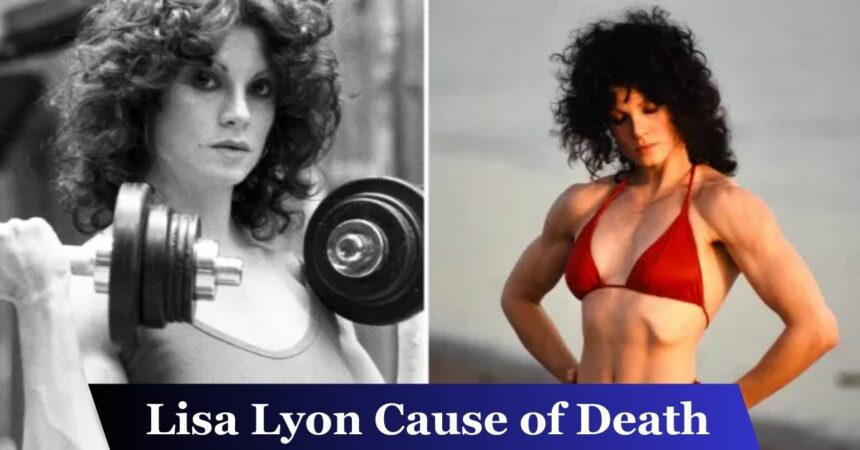 Lisa Lyon Cause Of Death: When Did American Female Bodybuilder Die?