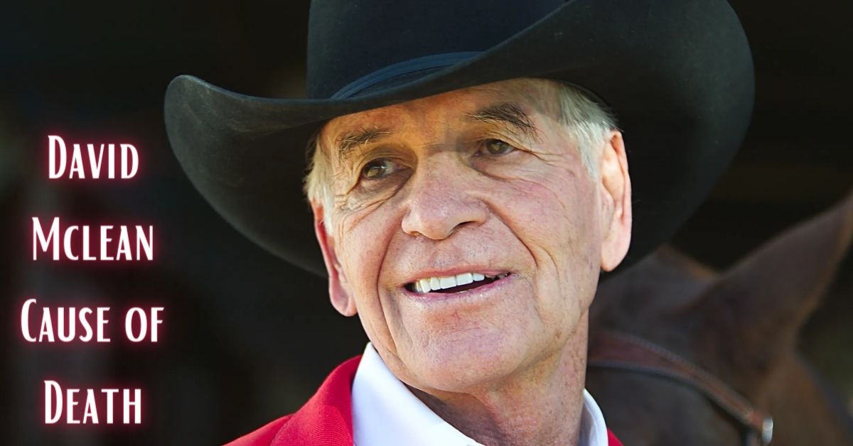 David Mclean Cause of Death