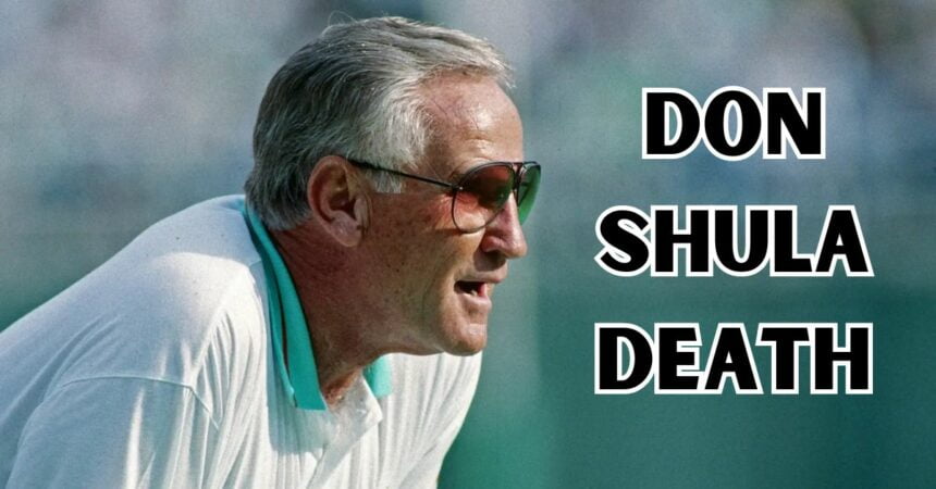 Don Shula Death