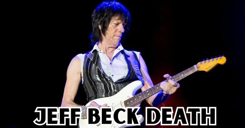 Jeff Beck Death