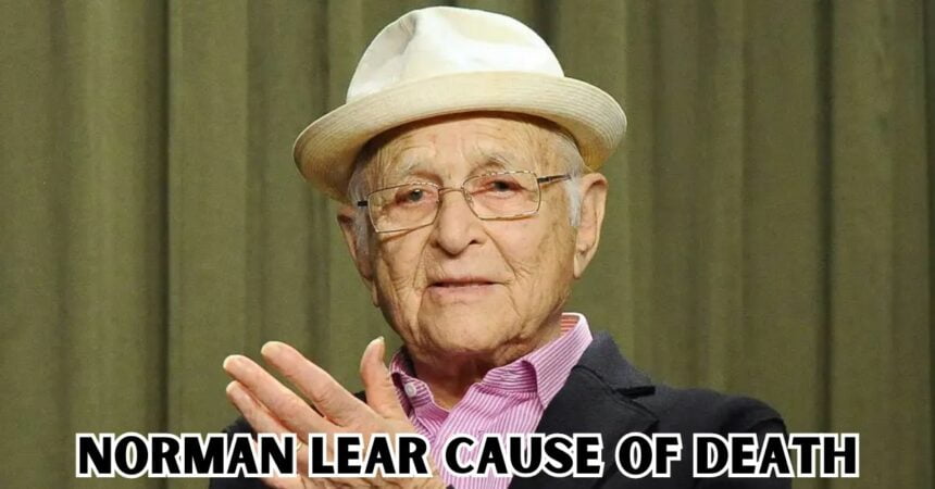 Norman Lear Cause Of Death