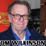 Tom Wilkinson Death