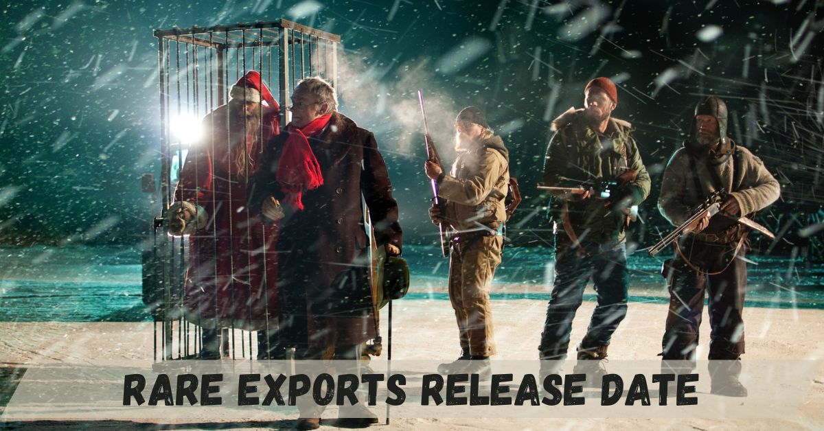 Rare Exports Release Date