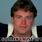 Jack Squirek Cause of Death: Super Bowl XVIII Hero Jack Squirek!