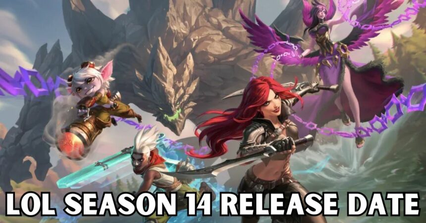 Lol Season 14 Release Date