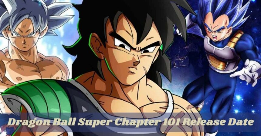 Dragon Ball Super Chapter 101 Release Date