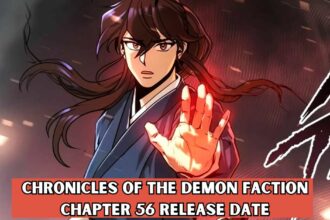 Chronicles of the Demon Faction Chapter 56 Release Date