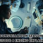Constellation Season 1 Episode 4 Ending Explained