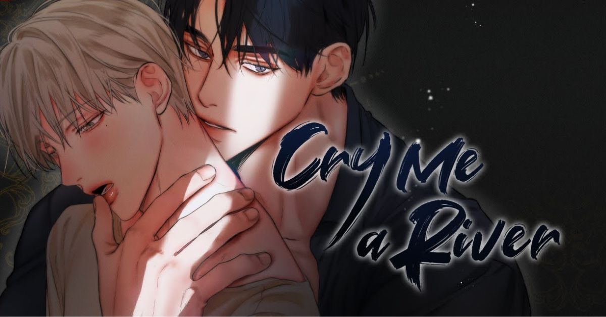 Cry Me A River Chapter 26 Release Date