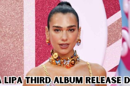 Dua Lipa Third Album Release Date