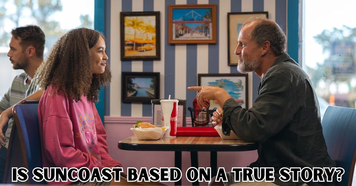 Is Suncoast Based on a True Story