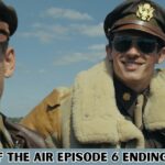 Masters of the Air Episode 6 Ending Explained