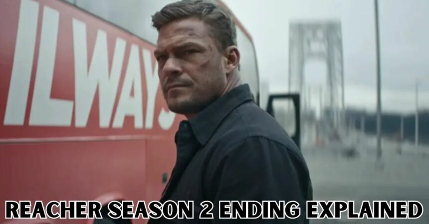 Reacher Season 2 Ending Explained
