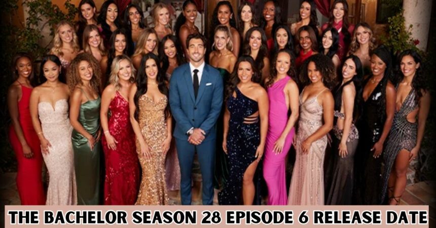 The Bachelor Season 28 Episode 6 Release Date (1)