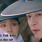 Captivating the King Episode 16 Recap