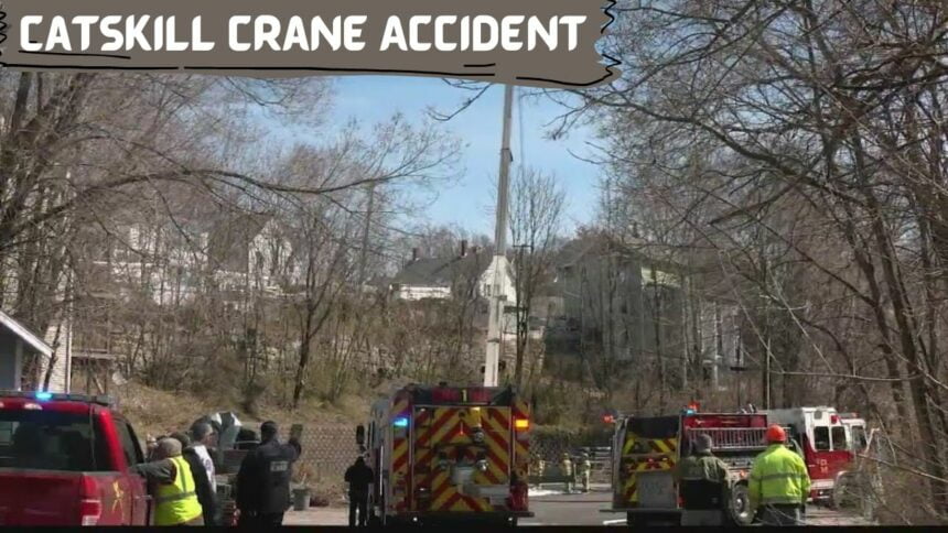 Catskill Crane Accident