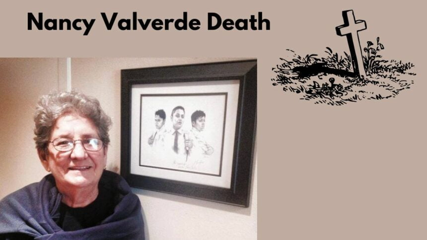 Nancy Valverde Death