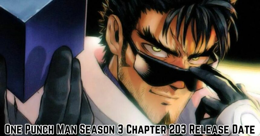 One Punch Man Season 3 Chapter 203 Release Date
