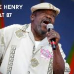 Clarence Henry Died At 87