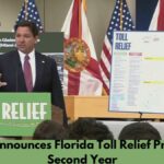 DeSantis Announces Florida Toll Relief Program For Second Year