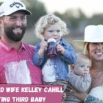 Jon Rahm And Wife Kelley Cahill Expecting Third Baby