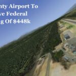 Lake County Airport To Receive Federal Funding Of $448k