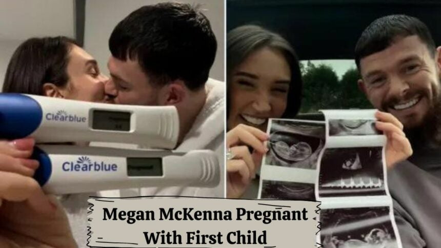 Megan McKenna Pregnant With First Child