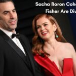 Sacha Baron Cohen And Isla Fisher Are Divorcing