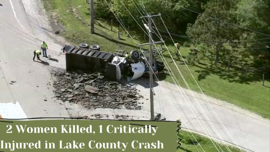 2 Women Killed, 1 Critically Injured in Lake County Crash