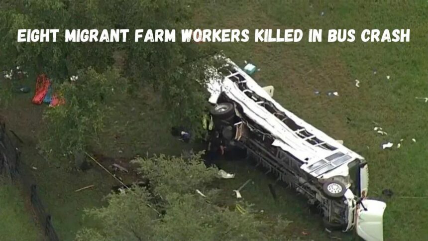 Eight Migrant Farm Workers Killed In Bus Crash